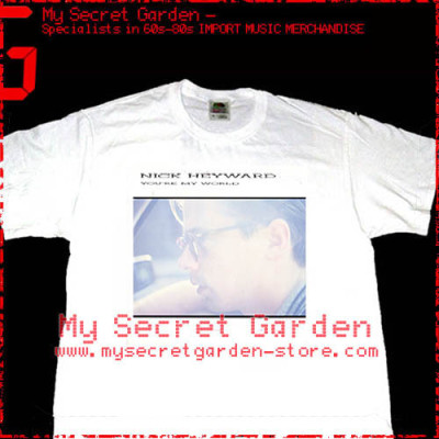 Nick Heyward - You're My World T Shirt 